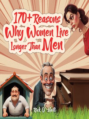 cover image of 170+ Reasons Why Women Live Longer Than Men
